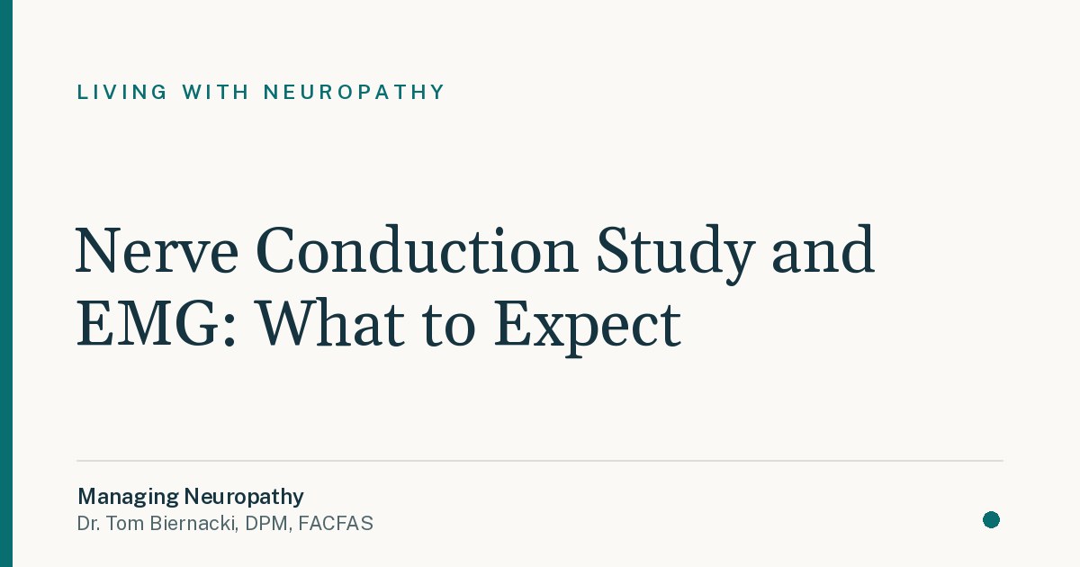 Nerve Conduction Study and EMG: What to Expect
